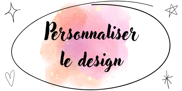 Personnaliser le design - My Bullet Shop