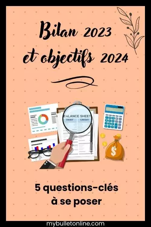 Bilan 2023 objectifs 2024 - My Bullet online - Pinterest