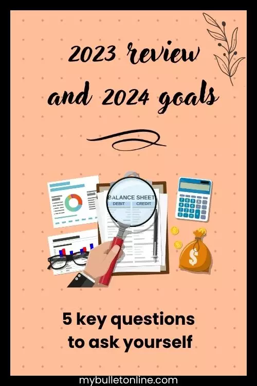 Review 2023 goals 2024 - My Bullet online - Blog post